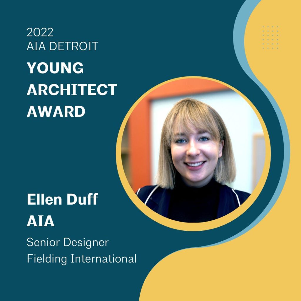 2022 AIA Detroit Young Architect Award Recipient Ellen Duff, AIA NCARB
